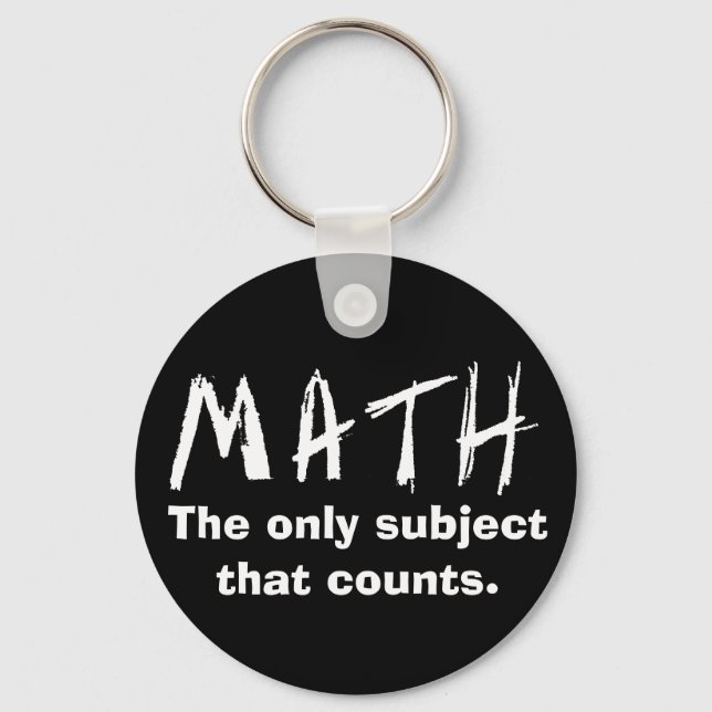 Llavero Math The Only Subject That Counts Button (Anverso)