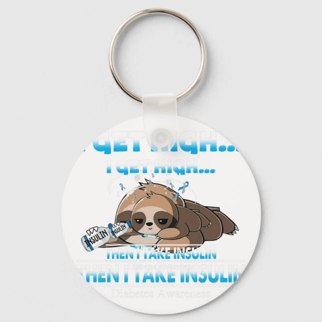 Llavero Me Alcanzo Entonces Tomo Insulina Diabetes Concien (Anverso)