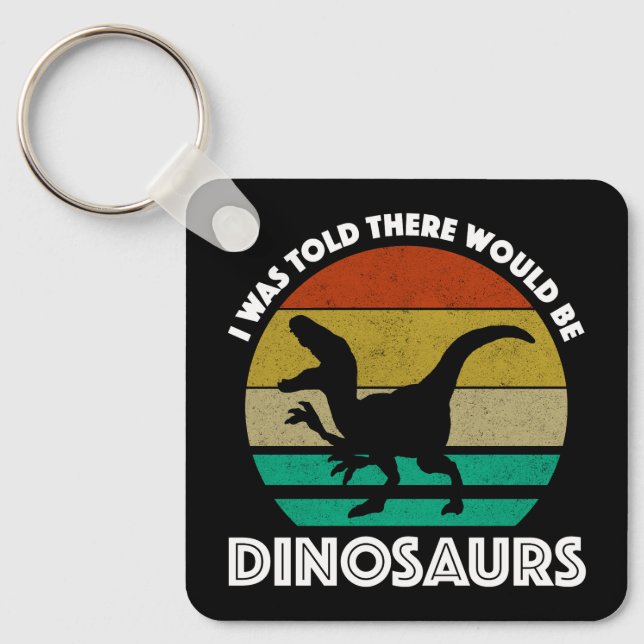 Llavero Me dijeron que habría dinosaurios (Anverso)
