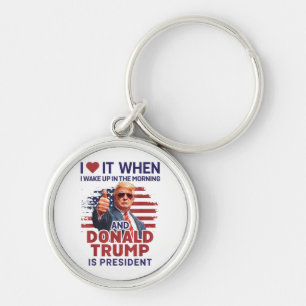 Llavero Me Encanta Cuando Me Despierto Y Trump Es El Presi
