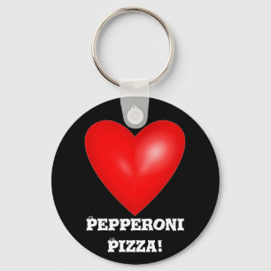 Llavero Me encanta la cadena Pepperoni Pizza