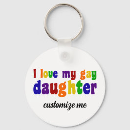 Llavero Me encanta mi hija gay orgullosa Personalizado de 