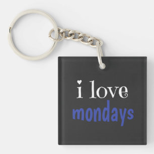 Llavero Me encantan los lunes