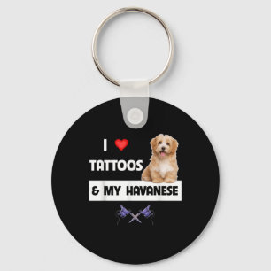 Llavero Me Encantan Los Tatuajes Y Mi Madre Perro Habanés
