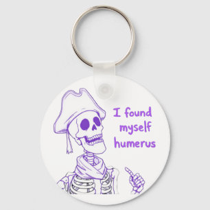 Llavero Me Encontré Humerus - Funny Skeleton Pun