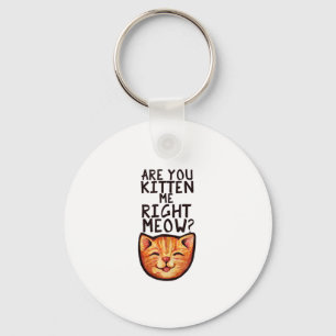 Llavero ¿Me estás comiendo bien Meow Caturday Art divertid