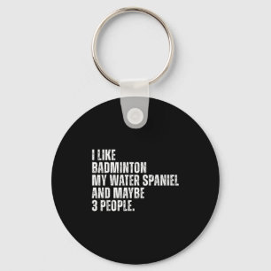 Llavero Me Gusta Amante Del Bádminton Perro De Agua Spanie