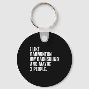 Llavero Me gusta el amante del bádminton dueño de perro da
