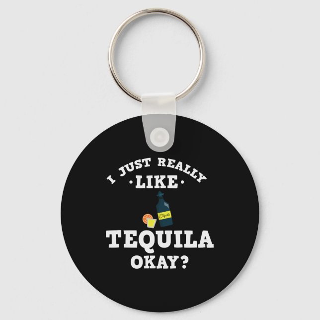 Llavero Me Gusta Mucho Tequila Cita Graciosa Keychain (Anverso)