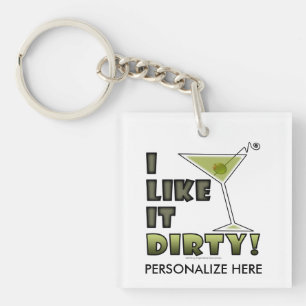 Llavero ¡ME GUSTA SUCIO! Humor de Cóctel Dirty Martini