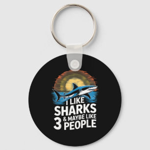Llavero Me gustan los tiburones y tal vez como 3 personas