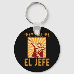 Llavero Me Llaman El Jefe Jefe Chiste Mexicano