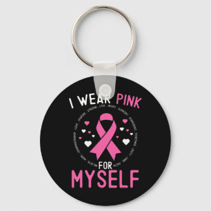 Llavero Me pongo rosa por mí mismo Conciencia del cáncer d