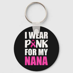 Llavero Me pongo rosa por mi Nana Pink Ribbon Cáncer de Ma