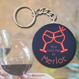Llavero Me tenías en Merlot