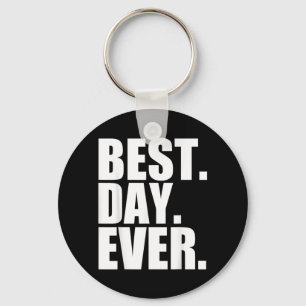 Llavero Mejor Día Divertido Evento de Frases