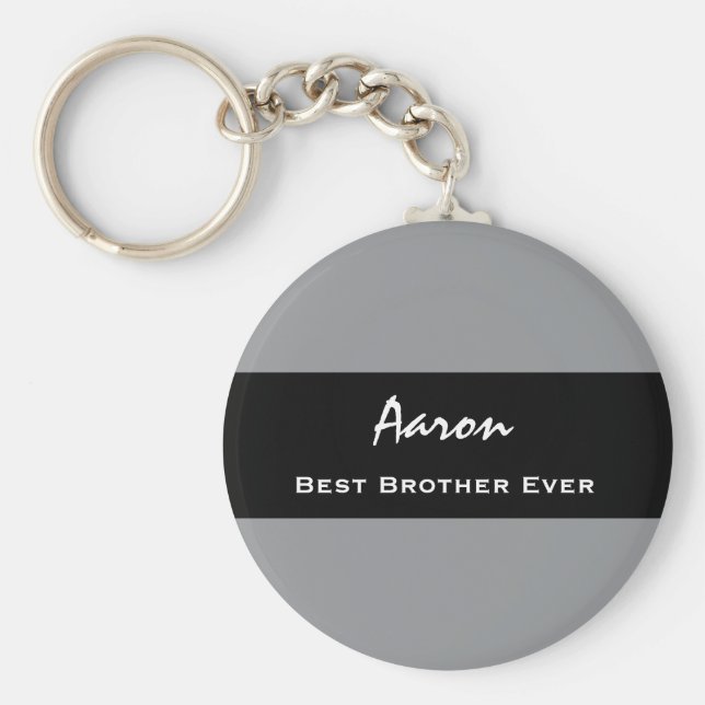 Llavero Mejor Hermano siempre Gris y Negro Nombre personal (Frente)
