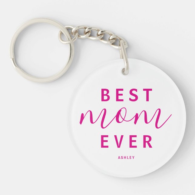 Llavero Mejor Mamá con guión rosado caliente Día de la Mad (Frente)