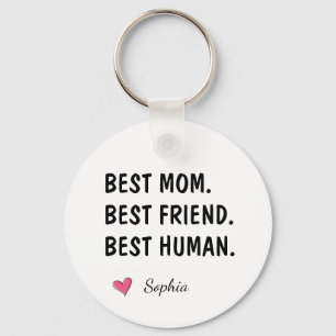 Llavero Mejor Mamá Mejor Amiga Mejor Nombre Humano