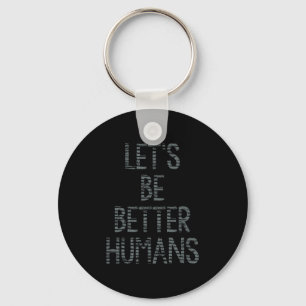 Llavero Mejoremos el Upliftin gráfico Motivador humano