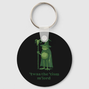Llavero Meme de Mago Era El Tism Señor Rana Conciencia de