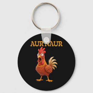 Llavero Meme de pollo Aur Naur divertido gallo de dibujos