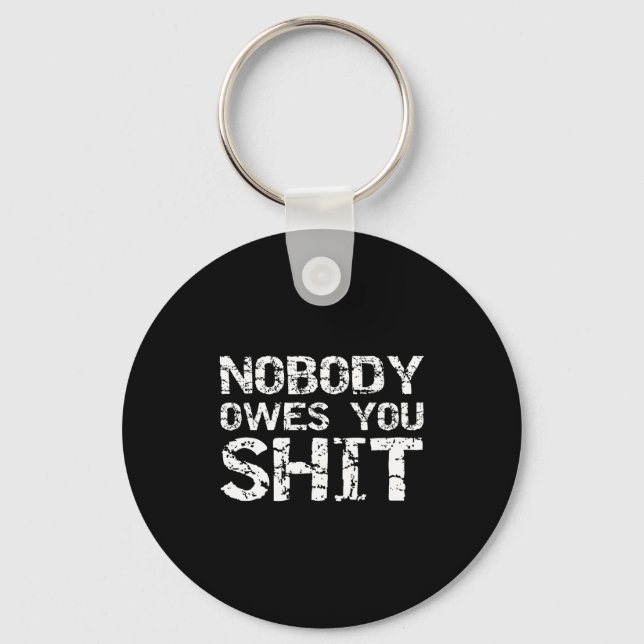 Llavero Mens Small Government Libertarian Quote Gift Nobod (Anverso)
