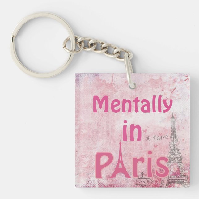 Llavero Mentalmente En París Keychain (Frente)