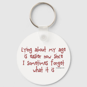 Llavero Mentira sobre mi edad