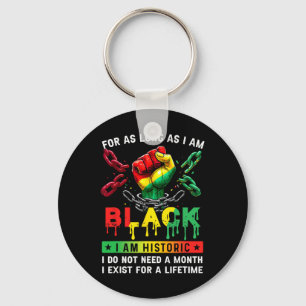 Llavero Mes de la Historia Negra Por Todo el Tiempo que Se