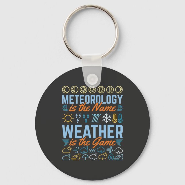 Llavero Meteorology Is the Name Weather Is the Game (Anverso)
