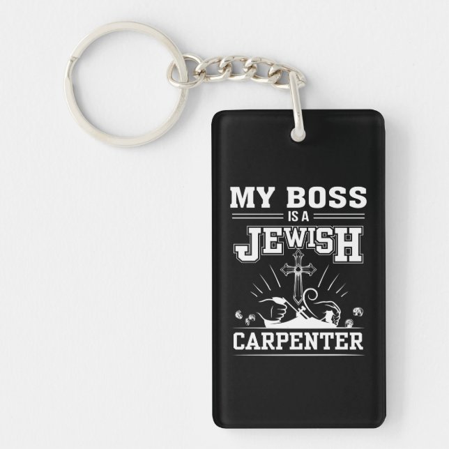 Llavero Mi Boss es fe judía de Jesús del carpintero (Frente)
