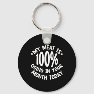 Llavero Mi Carne Está 100% En Tu Boca Hoy —
