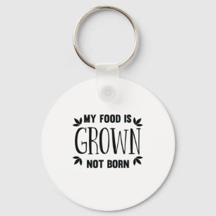 Llavero Mi comida es cultivada, no nacen los comensales de