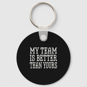 Llavero Mi Equipo Es Mejor Que Tu Graciosa Cita De Jefe Pa