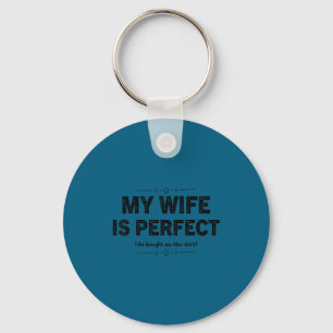 Llavero Mi esposa perfecta me compró este marido divertido