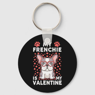 Llavero Mi Frenchie Es Mi Amante Perro De San Valentín