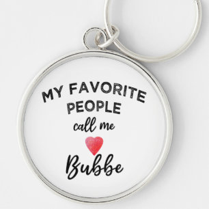 Llavero Mi gente favorita me llama BUBBE Abuela judía Abue