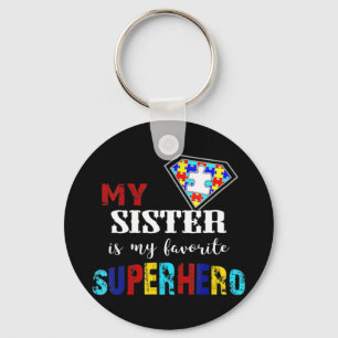 Llavero Mi Hermana Es Mi Favorito Regalo De Autismo De Sup