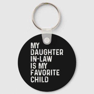 Llavero Mi Hija En La Ley Es Mi Padre Favorito De Los Hijo