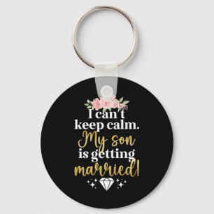 Llavero Mi Hijo Se Está Casando Con La Madre Del Cebollo.