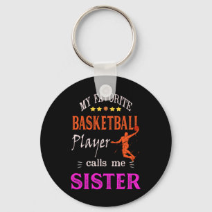 Llavero Mi jugador de baloncesto favorito me llama hermana