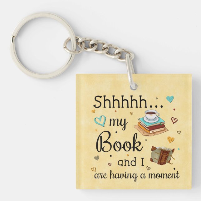 Llavero Mi libro y yo estamos teniendo un momento (Frente)