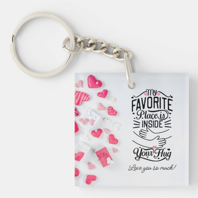 Llavero Mi lugar favorito es dentro de tu Enorme San Valen (Frente)