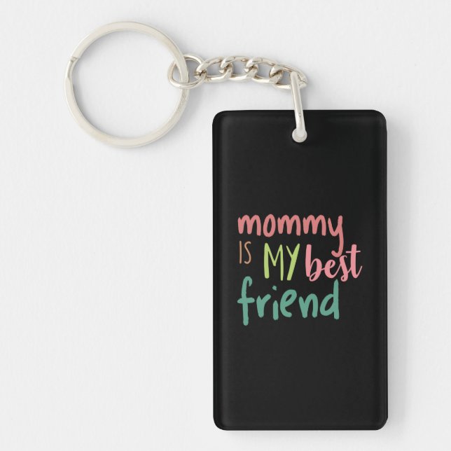 Llavero Mi mamá es mi mejor amiga (Frente)