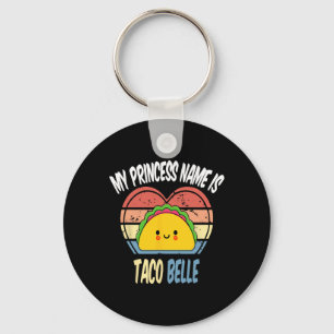 Llavero Mi nombre de princesa es Taco Belle Divertido Food
