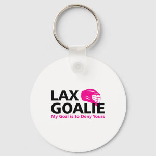 Llavero Mi Objetivo Es Negar Tu Gracia De Lacrosse Goalie