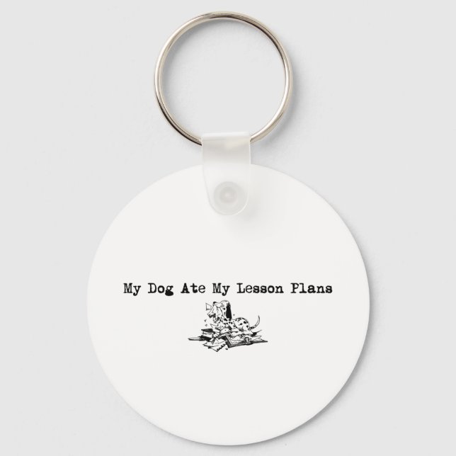 Llavero Mi perro comió mis planes de lección (Anverso)