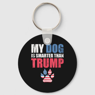 Llavero Mi Perro Es Más Inteligente Que Tu Presidente Trum