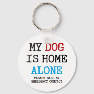 Llavero mi perro está solo en casa